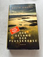 Der Gesang der Flusskrebse Roman von Delia Owens Hamburg-Nord - Hamburg Winterhude Vorschau