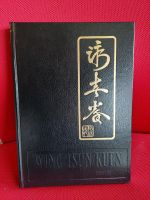 WING TSUN KUEN LEUNG TING 10. MEISTERGRAD WT GESAMTWERK OFFIZI Nordrhein-Westfalen - Kevelaer Vorschau