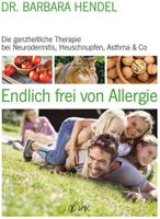 Dr. Barbara Hendel_Endlich frei von Allergie Asthma Heusch Neuro Bayern - Aschaffenburg Vorschau