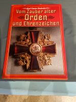 Buch Vom Zauber alter Orden und Ehrenzeichen Bayern - Bayreuth Vorschau