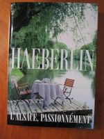 Buch Marc Haeberlin Elsass Meine grosse Liebe Rezept Kochen Frank Rheinland-Pfalz - Trier Vorschau