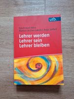 Fachbuch: Lehrer werden. Lehrer sein. Lehrer bleiben. utb. Hessen - Brechen Vorschau