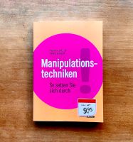 "Manipulationstechniken" Andreas Edmüller, Thomas Wilhelm Buchholz-Kleefeld - Hannover Groß Buchholz Vorschau