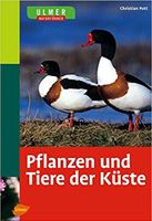 Ulmer Naturführer Pflanzen und Tiere der Küste, Sonderausgabe Ulm Niedersachsen - Cadenberge Vorschau