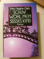 Mary Higgins-Clark, Schlaf wohl mein süsses Kind , Roman Niedersachsen - Osnabrück Vorschau