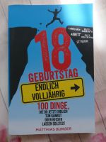 18.Geburtstag,Endlich volljährig,Buch,100 Dinge,M. Burger,NEU Leipzig - Thekla Vorschau
