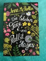 Taschenbuch "Die letzten Tage v. Rabbit Hayes"; 1x gelesen;NP 12€ Niedersachsen - Northeim Vorschau