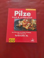 Kochbuch GU Pilze frisch & verführerisch Bayern - Großmehring Vorschau