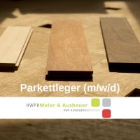 Parkettleger (m/w/d) gesucht! Berlin - Tempelhof Vorschau
