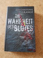 Die Wahrheit des Blutes Jean Christophe Grange Saarland - Illingen Vorschau