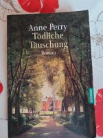 "Tödliche Täuschung" Roman von Anne Perry Niedersachsen - Sottrum Vorschau