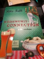 Rita Falk.    Weisswurst- Connection Duisburg - Meiderich/Beeck Vorschau