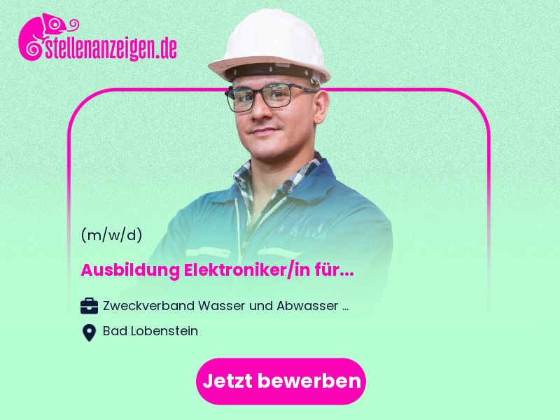 Ausbildung Elektroniker/in für in Bad Lobenstein