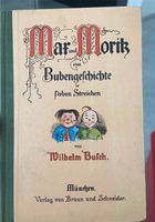 Max und Moritz eine Bubengeschichte in sieben Streichen von Busch Hessen - Reiskirchen Vorschau