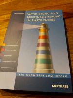 Optimierung und Existenzsicherung im Gastgewerbe Matthaes Buch Brandenburg - Fredersdorf-Vogelsdorf Vorschau