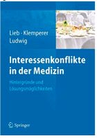 Interessenkonflikte in der Medizin_Lieb_Klemperer_Ludwig Neuhausen-Nymphenburg - Neuhausen Vorschau