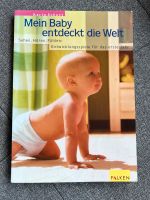 Buch „Mein Baby entdeckt die Welt“Karin Schutt Entwicklungsspiele Bayern - Markt Schwaben Vorschau