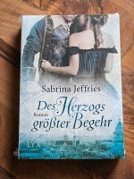 Des Herzogs größter Begehr v. Sabrina Jeffries Hessen - Riedstadt Vorschau