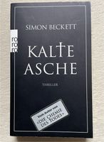 Thriller „Kalte Asche“ von Simon Beckett Nordrhein-Westfalen - Lübbecke  Vorschau