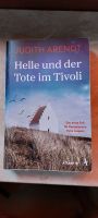 Judith Arendt Helle und der Tote im Tivoli 1. Fall Dänem inkl Ver Altona - Hamburg Lurup Vorschau