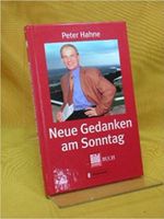 Neue Gedanken am Sonntag Gebundene Ausgabe – 1. Dezember 2002 Niedersachsen - Wunstorf Vorschau