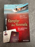 Bob Fu / Nancy French: Kämpfer des Himmels Bayern - Werneck Vorschau