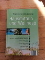 Buch über Hausmitteln und Wellness Bayern - Gerbrunn Vorschau