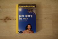 Alexander Huber Der Berg in mir Buch Klettern Signiert Autogramm Baden-Württemberg - Tauberbischofsheim Vorschau