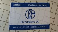 FC Schalke 04 Fahne EINMAL-SCHALKE, IMMER SCHALKE, FP 8 €* Nordrhein-Westfalen - Bottrop Vorschau