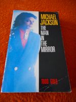 Michael Jackson Taschenbuch The Man in the Mirror Tood Gold 1989 Nordrhein-Westfalen - Siegen Vorschau