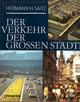 Sachbuch „Der Verkehr der großen Städte“ v Hermann H. Saitz (DDR; Thüringen - Weimar Vorschau