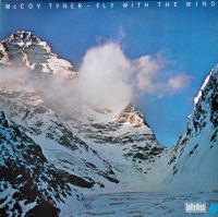 McCoy Tyner - Fly With The Wind (LP) Niedersachsen - Beverstedt Vorschau