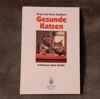 B. u. H. Mühldorf "Gesunde Katzen" ISBN 3-540-5665-1 Berlin - Treptow Vorschau