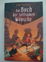 Das Buch der seltsamen Wünsche von Angie Westhoff Bad Godesberg - Heiderhof Vorschau