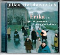 Elke Heidenreich - Erika oder der Sinn des Lebens - Hörbuch 1 CD Nordrhein-Westfalen - Kerken Vorschau