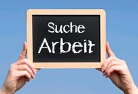 Suche Arbeit! Nordrhein-Westfalen - Witten Vorschau