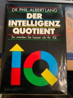 Der Intelligenzquotient / Dr. Phil Albert Lang, Buch, gebraucht Baden-Württemberg - Dettingen an der Erms Vorschau