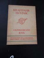 Kraftfahr - Technik Grundlehrgang 2. Teil Antik Hessen - Borken Vorschau