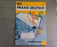 Praxis Deutsch 165 - Wörterbücher Sachsen - Zwickau Vorschau