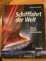 Eberhard Petzold Schifffahrt der Welt, Bildband Schleswig-Holstein - Ahrensburg Vorschau