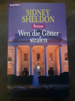 Wen die Götter strafen (Sidney Sheldon) (ungelesen) Wandsbek - Hamburg Rahlstedt Vorschau