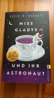 Miss Gladis und ihr Astronaut * David M. Barnett Baden-Württemberg - Michelbach an der Bilz Vorschau