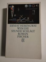 Wem die Stunde schlägt - Ernest Hemingway Baden-Württemberg - Herbertingen Vorschau