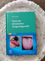 Praxis der chinesischen Zungendiagnostik, Oliver Gerlach Hamburg-Mitte - Hamburg Hamm Vorschau