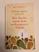 Die Suche nach dem verborgenen Glück - Nicholas Sparks & B. Mills Baden-Württemberg - Göppingen Vorschau