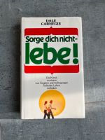 Sorge dich nicht lebe Buch Dale Carnegie ungelesen Hessen - Oberursel (Taunus) Vorschau