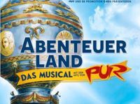 Tickets Pur Abenteuerland Musical 1.6. abends Saarland - Perl Vorschau