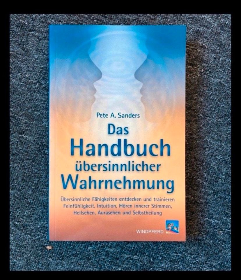 Das Handbuch übersinnlicher Wahrnehmung - Pete Senders in Berlin