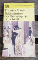 Thomas Mann: Bekenntnisse des Hochstaplers Felix Krull Dresden - Neustadt Vorschau