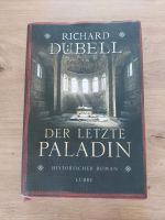 Der letzte Paladin Richard Dübell historischer Roman Baden-Württemberg - Wört Vorschau